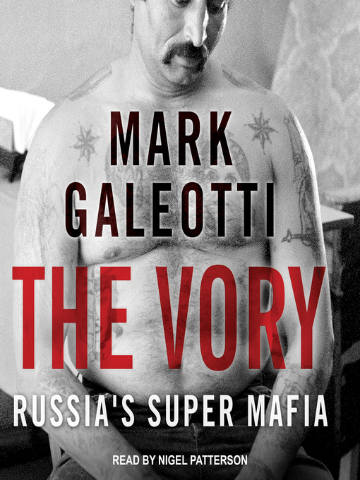 Title details for The Vory by Mark Galeotti - Available